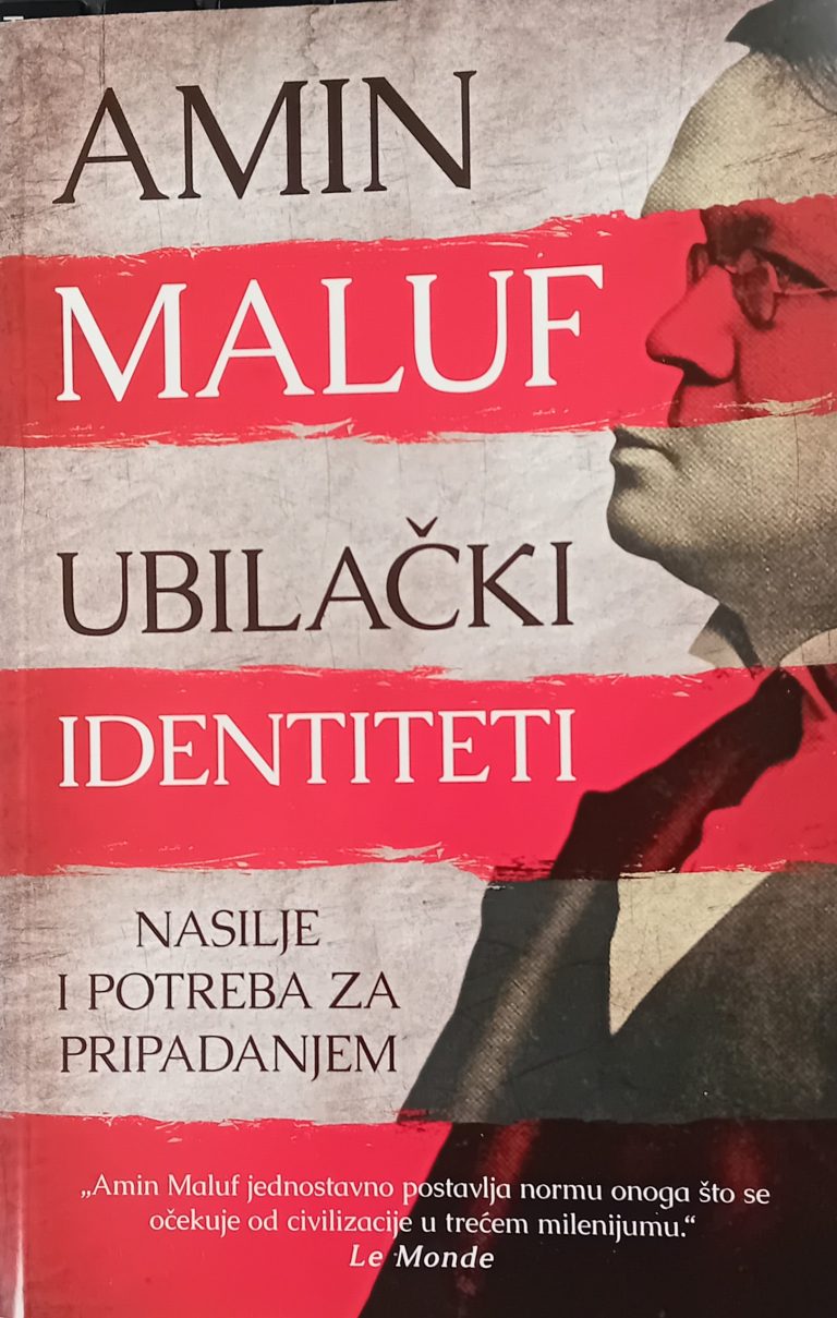 ŠTA SU GOVORILI Amin Maluf – Ubilački identiteti
